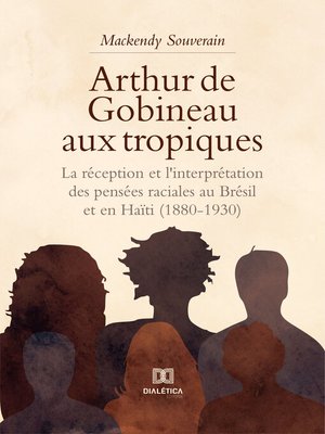cover image of Arthur de Gobineau aux tropiques